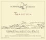 Domaine Giraud Chateauneuf-du-Pape Tradition 2013 Front Label