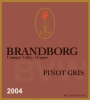 Brandborg Cellars Pinot Gris 2004 Front Label