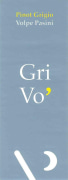 Volpe Pasini Grivo Pinot Grigio 2015 Front Label