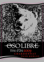 Oso Libre Vino dOro Chardonnay 2009 Front Label