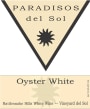 Paradisos del Sol Oyster 2011 Front Label
