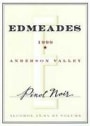 Edmeades Anderson Valley Pinot Noir 1999 Front Label