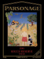 Parsonage Village Vineyard Estate Reserve Rocco Syrah 2006 Front Label