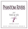Phantom Rivers Wine Paso del Sol 2007 Front Label