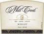Mill Creek Merlot 1999 Front Label