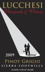 Lucchesi Vineyards & Winery Pinot Grigio 2009 Front Label