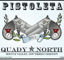 Quady North Pistoleta 2011 Front Label