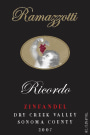 Ramazzotti Wines Ricordo Zinfandel 2007 Front Label