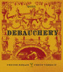 Ramian Estate Debauchery 2011 Front Label
