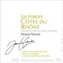 Jean-Luc Colombo Cotes du Rhone Les Forots 1999 Front Label