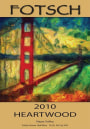 Real Napa Fotsch 'Heartwood' Red 2010 Front Label