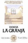 Dehesa La Granja  1999 Front Label