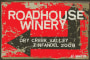 Roadhouse Winery Zinfandel 2008 Front Label