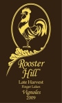 Rooster Hill Vineyards Late Harvest Vignoles 2009 Front Label