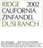 Ridge Dusi Ranch Zinfandel 2002 Front Label