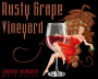 Rusty Grape Vineyards Cabernet Sauvignon 2012 Front Label