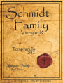 Schmidt Family Vineyards Tempranillo 2012 Front Label