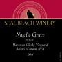 Seal Beach Winery Natalie Grace Harrison Clarke Vineyard Syrah 2011 Front Label