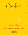 Seufert Winery Vista Vineyard Pinot Noir 2007 Front Label