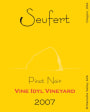 Seufert Winery Vine Idyl Vineyard Pinot Noir 2007 Front Label
