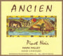 Ancien Wines Mink Vineyard Pinot Noir 2007 Front Label