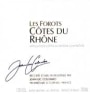 Jean-Luc Colombo Cotes du Rhone Les Forots 2000 Front Label