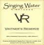 Singing Water Vineyards Vintner's Reserve 2011 Front Label