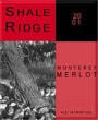 Shale Ridge Merlot 2001 Front Label