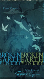Broken Earth Winery Paso Robles Petit Verdot 2011 Front Label