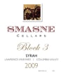 Smasne Cellars Block 3 Lawrence Vineyard Syrah 2009 Front Label