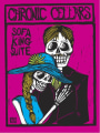 Chronic Cellars  Sofa King Suite 2011 Front Label