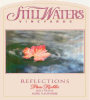 Still Waters Vineyards Cuvee Reflections 2005 Front Label