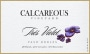 Calcareous Vineyard Tres Violet 2008 Front Label