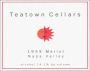 Teatown Cellars Merlot 1999 Front Label