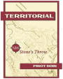 Territorial Vineyards Stones Throw Pinot Noir 2008 Front Label