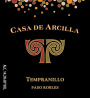 Clayhouse Casa de Arcilla Tempranillo 2011 Front Label