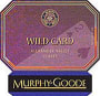 Murphy-Goode Wild Card Claret 2001 Front Label