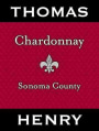 Thomas Henry Wines Chardonnay 2009 Front Label