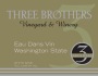 Three Brothers Vineyard and Winery Eau Dans Vin White 2013 Front Label