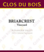 Clos du Bois Briarcrest Cabernet Sauvignon 1999 Front Label