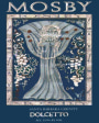 Mosby Dolcetto 2002 Front Label