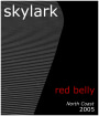 Skylark Red Belly 2005  Front Label