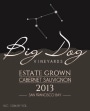 Big Dog Vineyards Estate Cabernet Sauvignon 2013 Front Label