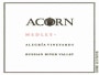 ACORN Winery Alegria Vineyards Medley 2004 Front Label