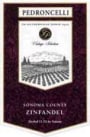 Pedroncelli Vintage Selection Zinfandel 2000 Front Label