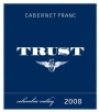 Trust Cellars Cabernet Franc 2008 Front Label