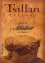 Tsillan Cellars Estate Malbec 2011 Front Label