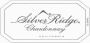 Silver Ridge Chardonnay 2004  Front Label