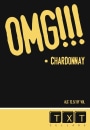 TXT Cellars OMG Chardonnay 2011 Front Label