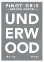 Union Wine Co Underwood Pinot Gris 2015 Front Label